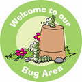 Welcome to our Bug Area sign